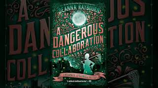 Deanna Raybourn - Veronica Speedwell #4 - A Dangerous Collaboration.1 - Audioboo