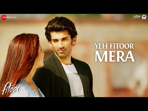 Yeh Fitoor Mera | Arijit Singh | Amit Trivedi | Katrina Kaif, Aditya Roy Kapur | Fitoor | Full Video