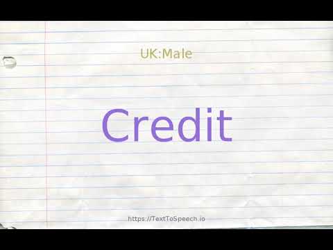 How to pronounce credit