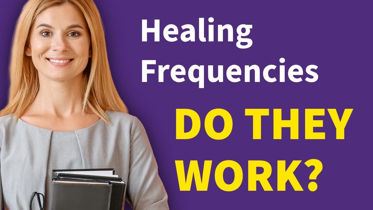 Do Healing Frequencies Actually Work? | The Science of 432Hz, 528Hz & Solfeggio