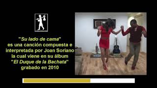 JOAN SORIANO - Su lado de cama Letra Sergio Productions