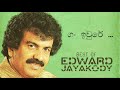 Edward Jayakody Songs Gan Iwure Thuru Latha Madulle
