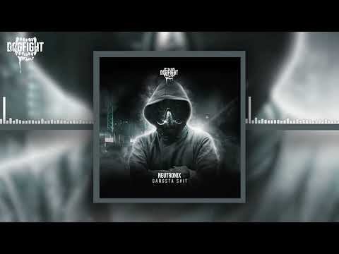 Neutronix - Gangster Sh#t