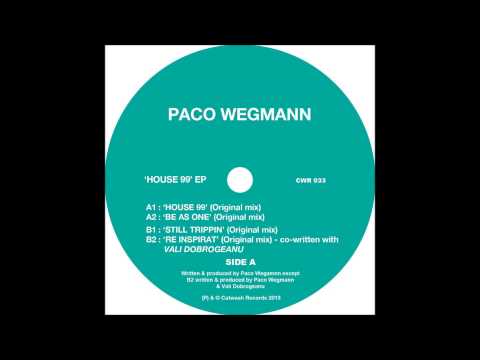 Paco Wegmann - House 99 Original Mix