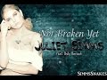 Not Broken Yet - Juliet Simms lyrics 