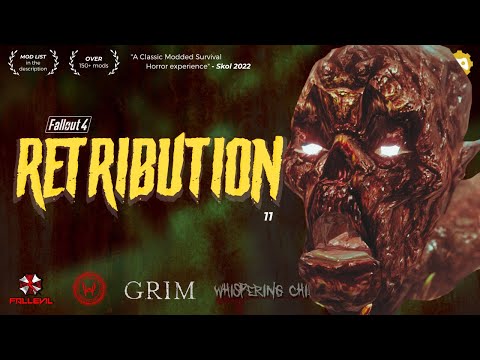RETRIBUTION - 11 - A modded Fallout 4 Survival Horror series - Zombies, vampires, demons + more