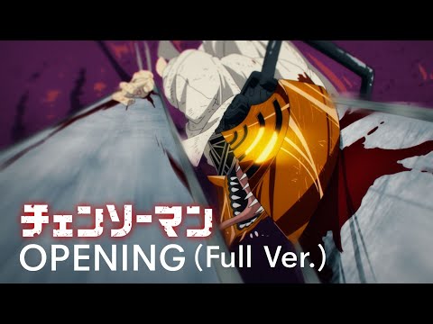 CHAINSAW MAN  Opening (Full Version) - Fan Edit - Grind, future, a beautiful star"