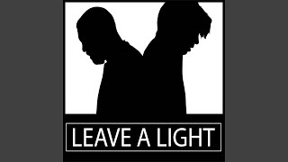 Leave a Light (feat. Madchild)