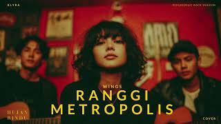 Download lagu Wings - Ranggi Metropolis (Cover) - Psychedelic Rock Version - KLYRA mp3