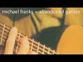 Michael Franks - Without Your Love (with lyrics)