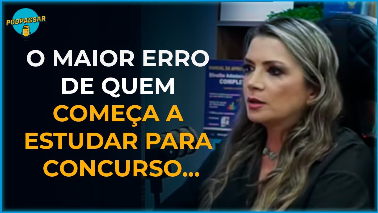 Não comece a estudar para concurso sem ver esse vídeo da professora Geilza Diniz!