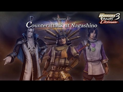 Warriors Orochi 3: Ultimate PS4 WT Pt 11 - Chapter 1: "Counterattack at Nagashino" {English, 1080p}