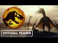 Jurassic World Dominion - Official Teaser (2022)