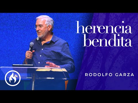 "Herencia Bendita" por Rodolfo Garza - Amistad de Monterrey (Domingo 10 de julio, 2022)