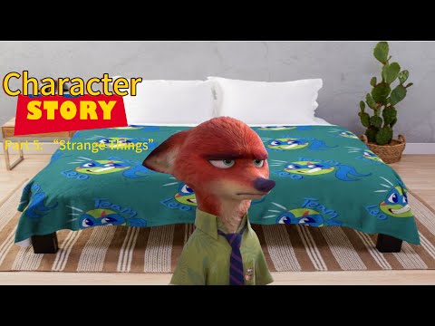 Character Story Part 5: “Strange Things”