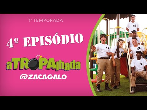 A tropalhada 1ª temporada 4º episódio