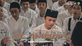 Download lagu LALARAN NADHOM AL-'IMRITY SANTRI PP AL ANWAR SARANG | Versi Cepat mp3