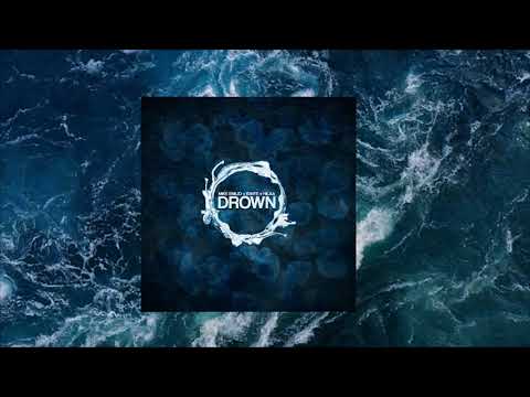 Mike Emilio, B3nte, HILAA - Drown