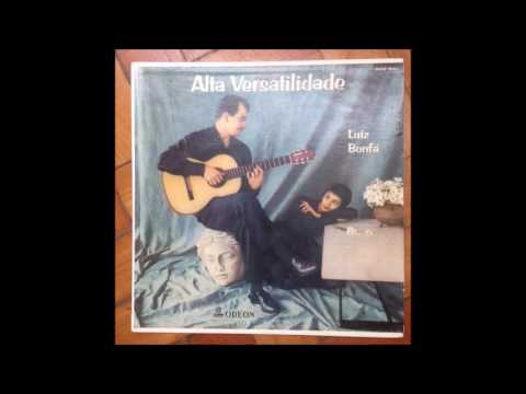 Luiz Bonfa - Alta versatalidade (1957) full album