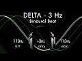 Profound Delta Meditation - 1hr Pure Binaural Beat Session at ~(3Hz)~ Intervals