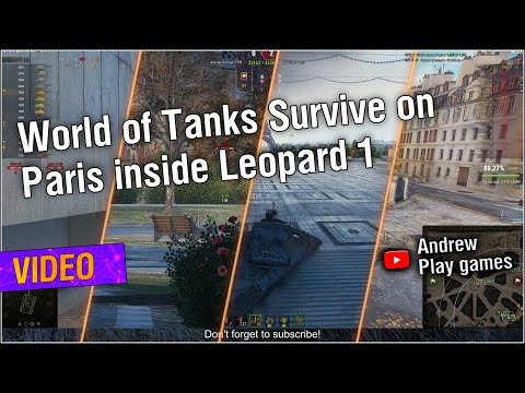 World of Tanks Survive on Paris inside Leopard 1 #worldoftanks #wot #nocommentary