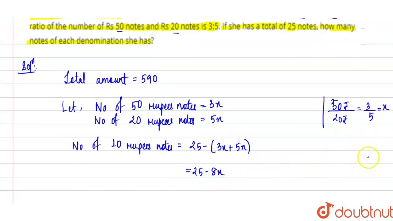 Deveshi has a total of Rs 590 as currency notes in the denominations of Rs 50, Rs 20 and Rs 10.