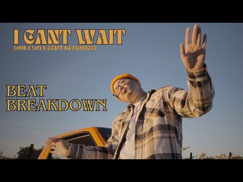 ECAST Beat Breakdown - I Can`t Wait by Loon E Lou