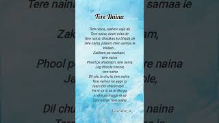 Shafqat Amanat Ali -Tere Naina (Lyrics) #songlyrics #terenaina #music #shafqatamanatali