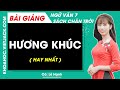 Hương khúc Ngữ văn lớp 7 Chân trời sáng tạo
