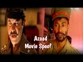 Azaad Movie Spoof Anil Kapoor Anil Kapoor Movie Scene Anil Kapoor Best Dialogue Action Scene