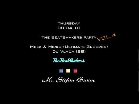 The Beatshakers & Friends Vol.4 @ Mr Stefan Braun (Pre-Party Video)