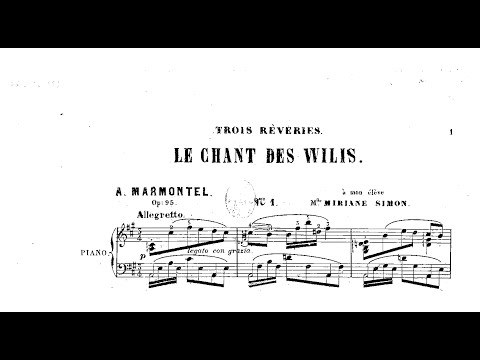 Antoine Marmontel - Rêverie Op.95/1 "Le chant des Wilis"