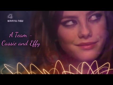 Cassie and Effy- A team