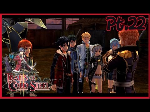 The Legend of Heroes: Trails of Cold Steel 2 Walkthrough Part 22 - The 4th Armored Division