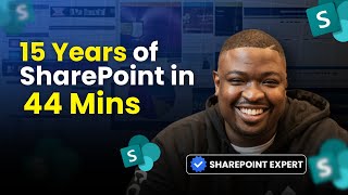 Microsoft SharePoint Course: 15 Years of Expertise in 44 Mins