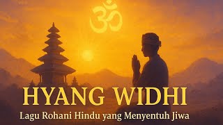 Download lagu Menyentuh Hati, Hyang Widhi (Lagu Rohani Hindu) mp3