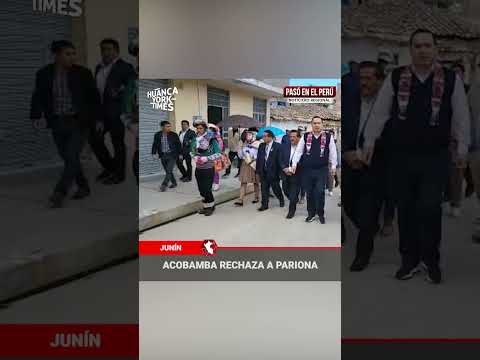 Pobladores de Acobamba, Huancavelica, rechazan al congresista Alfredo Pariona | Pasó en el Perú