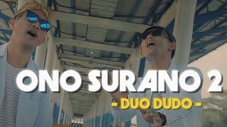 Download lagu ONO SURANO 2 -DUO DUDO - GUSDEVA & ANDI RAHAYU ( VIDEO) #jawabarat #kdm #lagusunda mp3 Download lagu ONO SURANO 2 -DUO DUDO - GUSDEVA & ANDI RAHAYU ( VIDEO) #jawabarat #kdm #lagusunda mp3