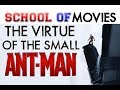 School of Movies: Ant-Man 