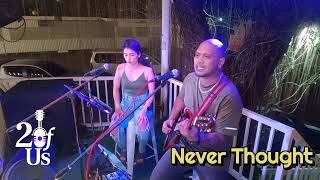 Never Thought   Dan Hill 2ofUs Acoustic cover