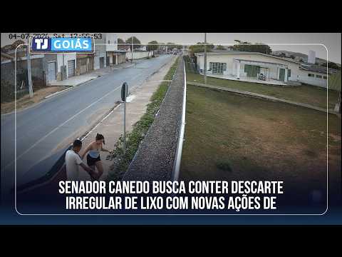 SENADOR CANEDO BUSCA CONTER DESCARTE IRREGULAR DE LIXO COM NOVAS AÇÕES DE FISCALIZAÇÃO
