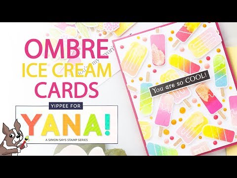 Yippee For Yana Series! Ombre Ice Cream Cards