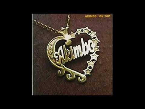 Akimbo - Love Gon´ Get