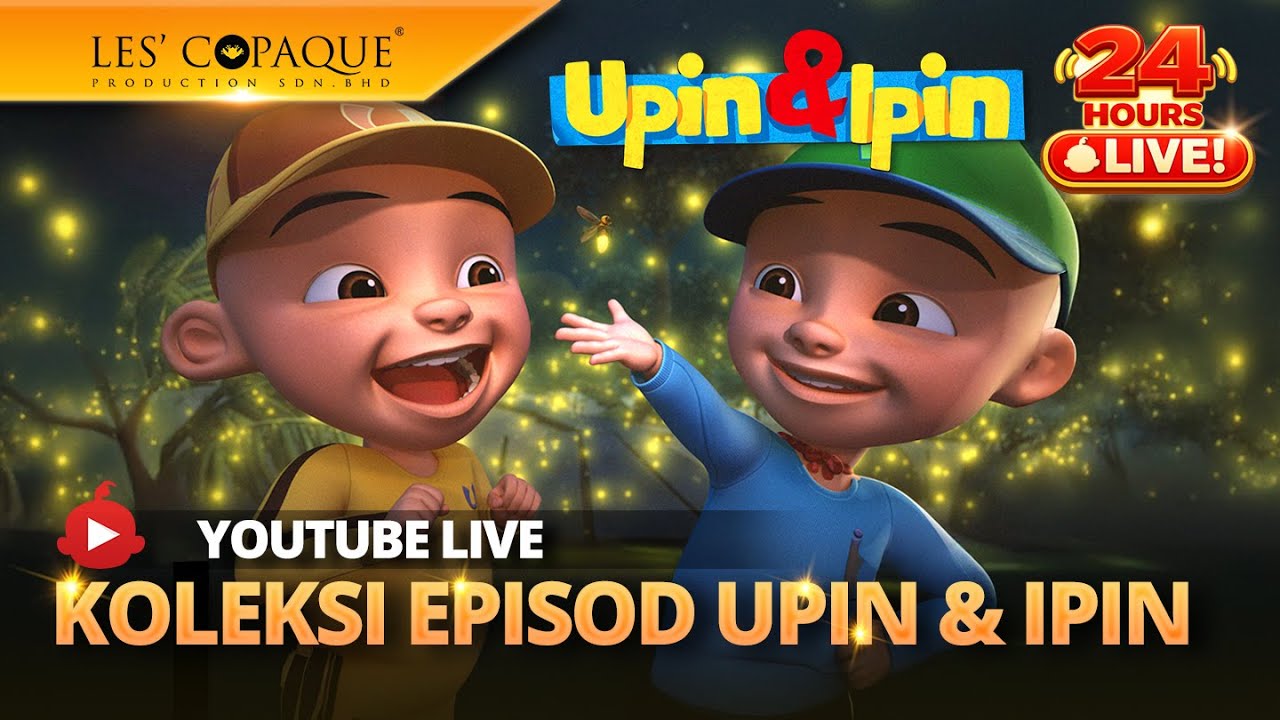 ❤️[24HR LIVE] Koleksi Episod Upin & Ipin 2026