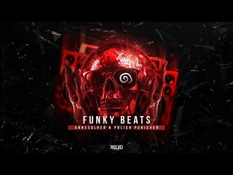 Unresolved x Polish Punisher - Funky Beats (Official Video)