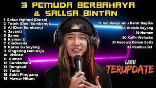 Download lagu LAGU SKA REGGAE TERBARU SALLSA BINTAN FT 3PEMUDA BERBAHAYA | SAKUR NGIMPI - DARSO | FULL ALBUM 2024 mp3