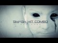 SMASH HIT COMBO - 48h feat NLJ - (Official Lyric ...