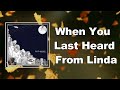 Field Music - When You Last Heard From Linda (Lyrics)