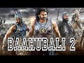 Baahubali 2 Full Movie In Hindi Prabhash S S Rajamouli Full HD Movie