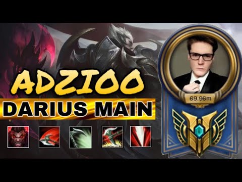 AdziOo - Darius Main Monatge | EUNE/EUW Darius Main || Best Of Darius (League Of Legend).